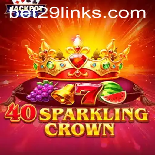 Exploring the Vibrant World of 40SparklingCrown: A Comprehensive Guide