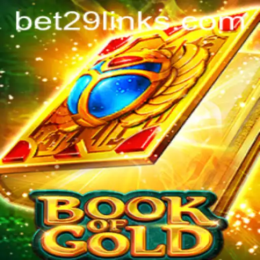 Unveiling the Wonders of BookofGold: A Thrilling Journey into the World of Bet29