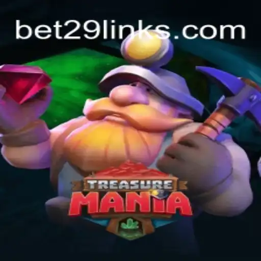 Discover the Exciting World of TreasureMania with Bet29
